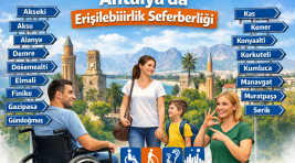 Antalya’nın 19 ilçesi için erişilebilirlik seferberliği başlatıldı